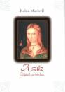 Robin Maxwell - A sz�z