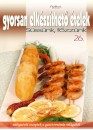 J�mbor Mariann(Szerk.) - Gyorsan elk�sz�thet� �telek