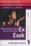 B�cskai J�lia - Tapolyai Em�ke - Varr� S. G�bor - Ex - Exek