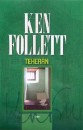 Ken Follett - Teher�n