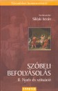 S�klaki Istv�n(Szerk.) - Sz�beli befoly�sol�s