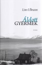 Linn Ullmann - �ldott gyermek