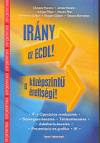 Devecz Ferenc - Juh�sz Tibor - K�v�s Rita - Rem�nyi Zolt�n - Siegler G�bor - Tak�cs Barnab�s - Ir�ny az ECDL! - A k�z�pszint� �retts�gi!