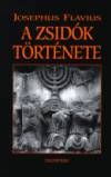 Josephus Flavius - A zsid�k t�rt�nete