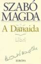 Szab� Magda - A Danaida