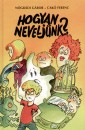 Cak� Ferenc - N�gr�di G�bor - Hogyan nevelj�nk...? 1-2.