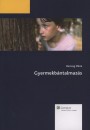 Herczog M�ria - Gyermekb�ntalmaz�s