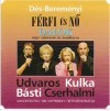 Berem�nyi G�za - D�s L�szl� - F�rfi �s n� - Dalok