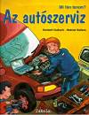 Norbert Golluch - Helmut Kollars - Mi f�n terem? - Az aut�szerviz