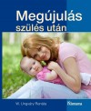 W. Ungv�ry Ren�ta - Meg�jul�s sz�l�s ut�n