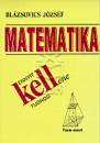Bl�zsovics J�zsef - Ennyit kellene tudnod - Matematika