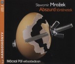 M�csai P�l - Slawomir Mrozek - Abszurd t�rt�netek