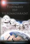 T�th Tibor - Tudom�ny, hit, vil�gmagyar�zat