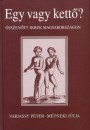 M�tneki J�lia - Varjassy P�ter - Egy vagy kett�?