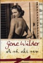 Gene Wilder - A n�, aki nem