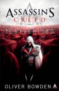 Oliver Bowden - Assassin's Creed -  Testv�ris�g