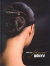 Binder G�za - Frizurak�nyv