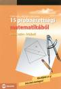 Fr�hlich Lajos - Ruff J�nos - Dr. T�th Julianna - 15 pr�ba�retts�gi matematik�b�l