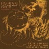 Gryllus D�niel - Gryllus Vilmos - Sebesty�n M�rta - Halld meg szavaimat Isten!