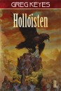 Greg Keyes - Holl�isten II.
