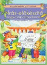 Szentgy�rgyin� Bar�csi T�nde - �r�s-el�k�sz�t� nagycsoportosoknak