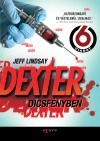 Jeff Lindsay - Dexter dicsf�nyben