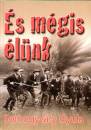 Somogyv�ry Gyula - �s m�gis �l�nk