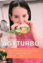Nicola Graimes - Agyturb�