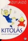 Szily L�szl� - Kitol�s