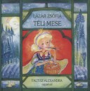 L�z�r Zs�fia - T�li mese