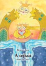 Benedek Elek - A tejk�t