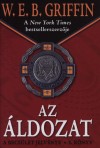 W. E. B. Griffin - Az �ldozat