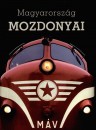 M�th� Zolt�n - Mucsi Barnab�s - Nagy Tam�s - V�r�s Attila - Magyarorsz�g mozdonyai