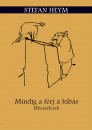 Stefan Heym - Mindig a f�rj a hib�s