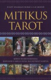 Liz Greene - Juliet Sharman-Burke - Mitikus Tarot