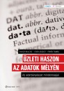 Cser L�szl� - Fajszi Bulcs� - Feh�r Tam�s - �zleti haszon az adatok m�ly�n