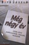 Bit� L�szl� - M�g n�gy �v