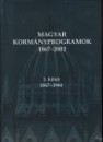 Romsics Ign�c - Magyar korm�nyprogramok 1. 1867-1944 - 2. 1945-2002
