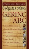 K�rti G�bor - Veress J�nos - Gy�gy�t�s otthon - Gerinc ABC