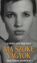 Sophie Van Der Stap - Ma sz�ke vagyok