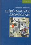 Szikszain� Nagy Irma - Le�r� magyar sz�vegtan