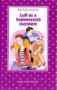 Bal�zs �gnes - Lufi �s a hajmereszt� szerelem