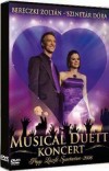 Bereczki Zolt�n - Szinet�r D�ra - Musical Duett koncert