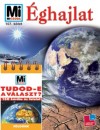 Christian Buggisch - Werner Buggisch - L�vai J�lia(Szerk.) - �ghajlat + Tudod-e a v�lszt? - F�ld�nk