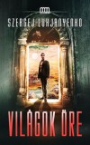 Szergej Lukjanyenko - Vil�gok �re