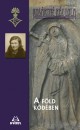 Kos�ryn� R�z Lola - A F�ld k�d�ben