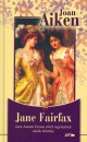 Joan Aiken - Jane Fairfax
