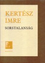 Kert�sz Imre - Sorstalans�g