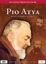  - Pio Atya - Fesz�let kereszt n�lk�l