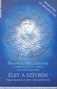 Drunvalo Melchizedek - �let a sz�vben - Medit�ci�s CD mell�klettel